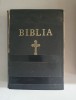 Biblia sau Sf&acirc;nta Scriptura - Patriarhul Justinian - 1968