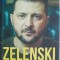 Zelenski. O biografie &ndash; Serghei Rudenko
