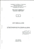 Cumpara ieftin Ion Mihalache - Taranism si nationalism (brosura a Partidului Taranesc)