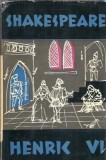 Henric IV - William Shakespeare Carte Teatru Editura de Stat 1957 Coperta Cartonata Stare Buna Literatura Straina