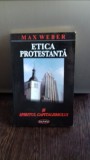ETICA PROTESTANTA SI SPIRITUL CAPITALISMULUI - MAX WEBER