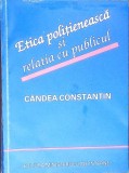 Etica Politie &amp; Relatia cu Publicul - Constantin Candea (1995) - Carte Politista