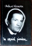 Cumpara ieftin MIHAI NENOIU (MILTIADE): IN VESNICA PIERDERE (VERSURI, 2000)[dedicatie/autograf]