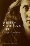 Writing a Woman&#039;s Life