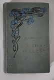 Carte veche 1908 Vasile Alecsandri Poezii alese editie rara