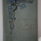 Carte veche 1908 Vasile Alecsandri Poezii alese editie rara