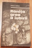 Ranita grea a iubirii de Vasile Baran