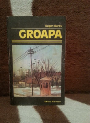 GROAPA-EUGEN BARBU foto