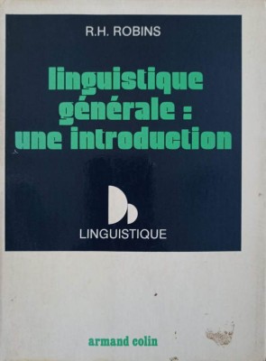LINGUISTIQUE GENERALE: UNE INTRODUCTION-R.H. ROBINS-239598 foto