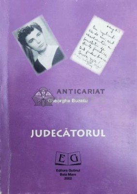 Judecatorul - 2002 - Gheorghe Buzatu ($Z5) foto