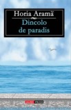 Dincolo de Paradis - Horia Arama - SF - Beletristica