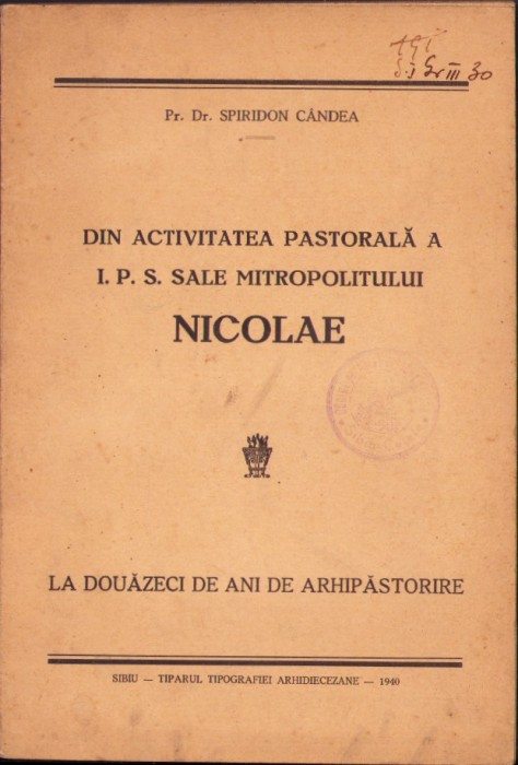 HST 946SPN Din activitatea pastorală a IPS Sale Mitropolitului Nicolae ...