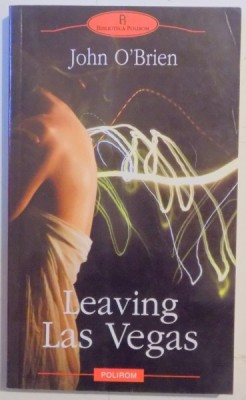 LEAVING LAS VEGAS de JOHN O&amp;#039;BRIEN , 2007 foto