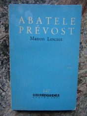 Abatele Prevost - Manon Lescaut foto