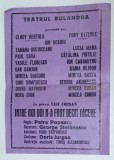 TEATRUL BULANDRA , AFISUL PIESEI &#039; INTRE NOI DOI N- A FOST DECAT TACERE &#039; , ANII &#039; 70 -&#039; 80