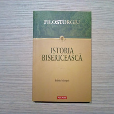 ISTORIA BISERICEASCA - Editie Bilingva - FILOSTORGIU - Polirom, 2012, 455 p.