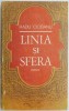Linia si Sfera - Radu Ciobanu - Roman Beletristica
