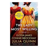 Lady Most Willing, Julia Quinn, Eloisa James, Connie Brockway