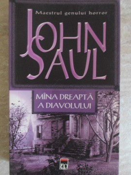 MANA DREAPTA A DIAVOLULUI-JOHN SAUL foto