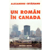 Alexandru Cetateanu - Un roman in Canada - 135853