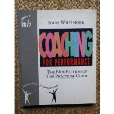Coaching for Performance - JOHN WHITMORE