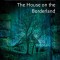 The House on the Borderland