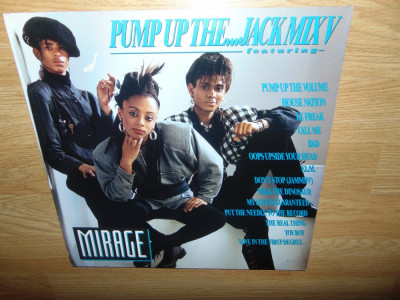 MIRAGE -PUMP UP THE,,, JACK MIX V -VINIL ANUL 1987 foto