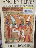 Ancient Lives - John Romer