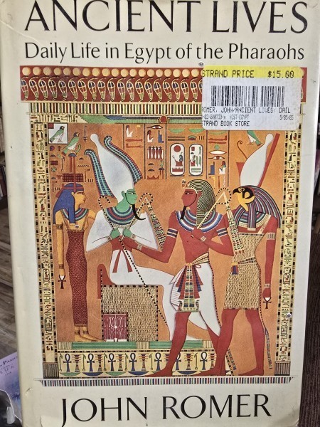 Ancient Lives - John Romer