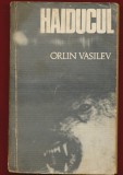Orlin Vasiliev, &quot;Haiducul&quot; 1970