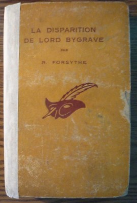 R. Forsythe - La disparition de Lord Bygrave foto