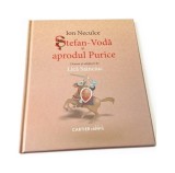 Ștefan-Vodă și aprodul Purice - Hardcover - Ion Neculce - Cartier