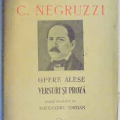 C. NEGRUZZI. OPERE ALESE, VERSURI SI PROZA de ALEXANDRU IORDAN 1941