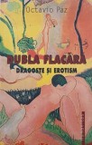 Carte Dubla flacara. Dragoste si erotism - Octavio Paz