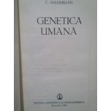 C. Maximilian - Genetica umana (Editia: 1982)