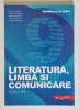 LITERATURA , LIMBA SI COMUNICARE , CLASA A IX - A de MONA COTOFAN ... ILEANA POPESCU , 2023