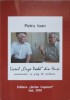 Liceul Cuza Voda Husi - Consemnari Centenar (Petru Ioan, 2018, Stefan Lupascu) Biografii, Memorii