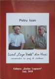 LICEUL &quot;CUZA VODA&quot; DIN HUSI. CONSEMNARI IN PRAG DE CENTENAR-PETRU IOAN-237687