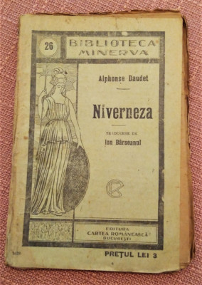 Niverneza. Biblioteca Minerva Nr. 26 - Alphonse Daudet foto