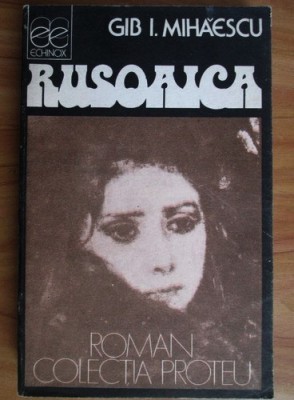 Gib. I. Mihaescu - Rusoaica foto