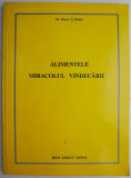 Alimentele miracolul vindecarii &ndash; Henry G. Bieler