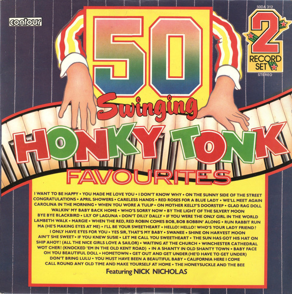 VINIL 2XLP Nick Nicholas &lrm;&ndash; 50 Swinging Honky Tonk Favourites (VG)