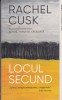 Rachel Cusk - Locul secund, Editura Litera, 2021, 218 pagini, Roman, Beletristica, Carte in limba romana