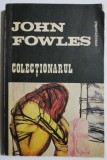 Colectionarul - John Fowles