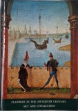 Flanders in the Fifteenth Century: Art and Civilization. Catalogue of the Exhibition. Masterpieces of Flemish Art: Van Eyck to Bosch. The Detroit Inst