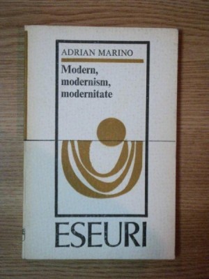 MODERN, MODERNISM, MODERNITATE de ADRIAN MARINO 1969 foto