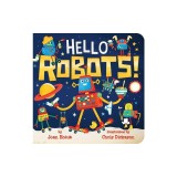 Hello Robots!