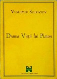 Vladimir Soloviov - Drama vietii lui Platon