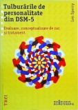 Len Sperry - Tulburarile de personalitate din DSM-5. Evaluare, conceptualizare