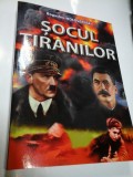Cumpara ieftin SOCUL TIRANILOR - BOGUSLAW WOLOSZANSKI